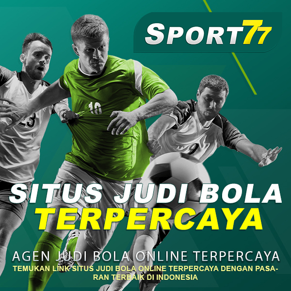 Daftar List Domain SPORT77: Fitur dan Keunggulannya untuk Pecinta Olahraga